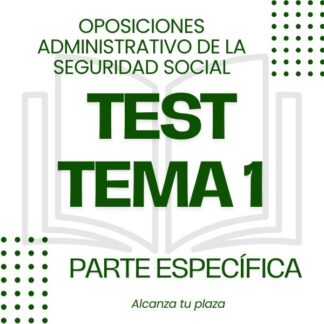TEST TEMA 1 EN PDF PARTE ESPECÍFICA