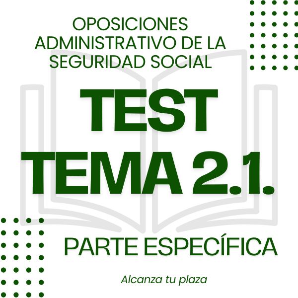 TEST TEMA 2.1 EN PDF PARTE ESPECÍFICA